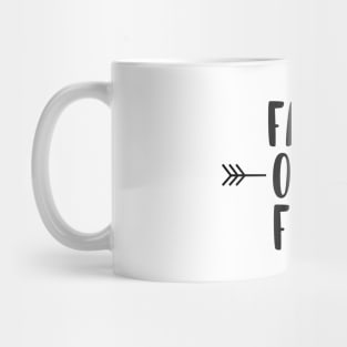 Faith Over Fear Mug